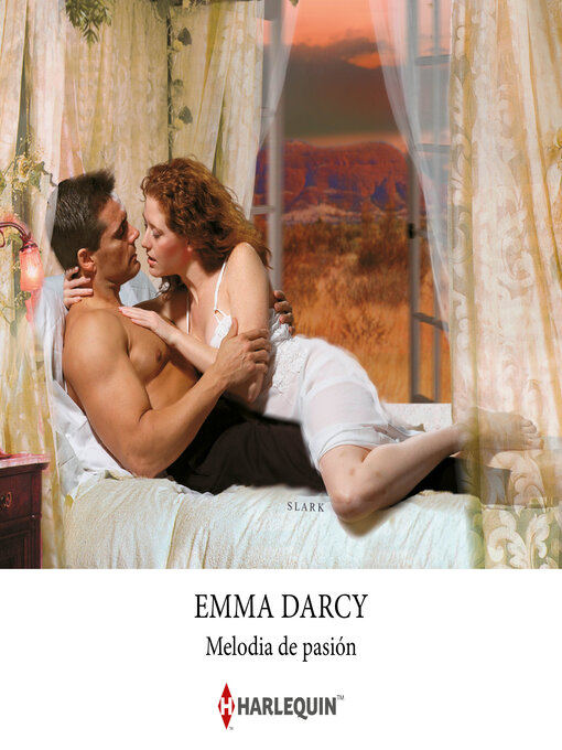 Title details for Melodia de pasión by Emma Darcy - Available